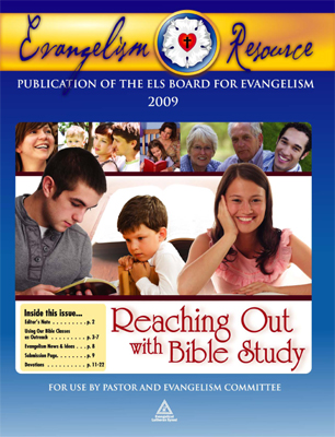 Evangelism Resource Magazine Evangelical Lutheran Synod